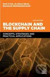Blockchain and the Supply Chain - Nick Vyas - kniha z kategorie Byznys a management