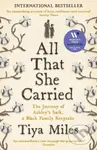 All That She Carried (The Journey of Ashley's Sack, a Black Family Keepsake) - kniha z kategorie Historie