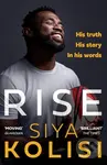 Rise (The Brand New Autobiography) - Siya Kolisi - kniha z kategorie Humanitní a společenské vědy