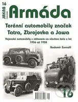 Armáda 16 (Terénní automobily značek Tatra, Zbrojovka a Jawa - Vojenské automobily s náhonem na všechna kola z let 1936 až 1938) - kniha z kategorie…