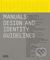 Manuals: Design and Identity Guidelines - Tony Brook - kniha z kategorie Design