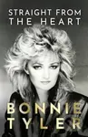 Straight from the Heart - Bonnie Tyler - kniha z kategorie Životopisy, reportáže a myšlenky
