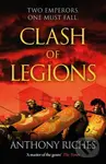 Clash Of Legions Empire Xiv (Empire XIV) - Anthony Riches - kniha z kategorie Detektivky, thrillery a horory