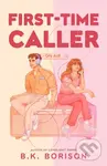 First Time Caller - B.K. Borison