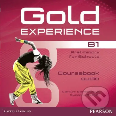 Gold Experience B1 Class (Audio CDs) - Suzanne Gaynor,  Carolyn Baraclough