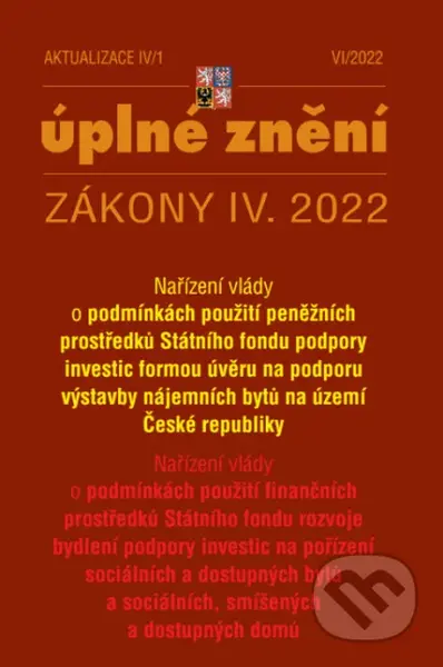 Aktualizace IV/1 (O podmínkách použití peněžních prostředků Státního fondu podpory investic)