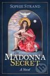 The Madonna Secret - Sophie Strand - kniha z kategorie Romantika