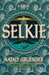 Selkie - Nataly Gruender