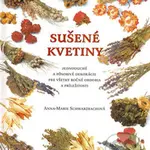 Sušené kvetiny - Anna-Marie Schwarzbachová - kniha z kategorie Ruční práce