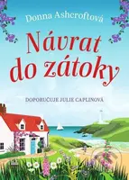 Návrat do zátoky - Donna Ashcroft - kniha z kategorie Romantická