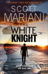 The White Knight - Scott Mariani - kniha z kategorie Thrillery