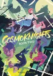 Cosmoknights (Book Two) - Hannah Templer - kniha z kategorie Komiksy