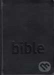 Bible - český studijní překlad (dvousloupcová)