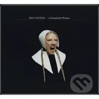 Self Esteem:  A Complicated Woman - Self Esteem