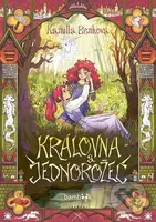Královna a jednorožec - Kamilla Benková - kniha z kategorie Pro děti