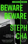 Beware Beware - Steph Cha - kniha z kategorie Detektivky, thrillery a horory
