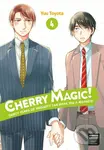 Cherry Magic! Thirty Years of Virginity Can Make You a Wizard?! 4 - Yuu Toyota