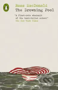 The Drowning Pool - Ross Macdonald - kniha z kategorie Detektivky, thrillery a horory