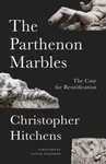 The Parthenon Marbles (The Case for Reunification) - kniha z kategorie Dějiny umění