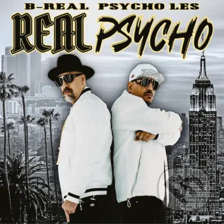 B-Real & Psycho Les:  Real Psycho Dlx. LP (2 LP) - B-Real & Psycho Les