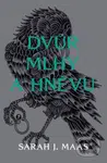 Dvůr mlhy a hněvu - Sarah J. Maas - kniha z kategorie Sci-fi, fantasy a komiksy
