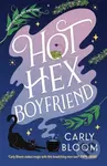 Hot Hex Boyfriend - Carly Bloom - kniha z kategorie Fantasy