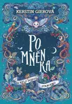 Pomněnka: Co bylo dosud ztraceno - Kerstin Gier - kniha z kategorie Beletrie pro děti