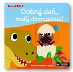 Dobrý deň, malý dinosaurus! (Moje prvé obrázkové príbehy) - kniha z kategorie Naučné knihy