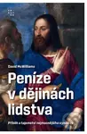 Peníze v dějinách lidstva - David McWilliams