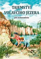 Tajemství Volavčího jezera - Jiří Schwemlein - kniha z kategorie Pohádky