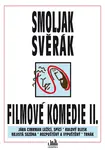 Filmové komedie S+S II., Svěrák Zdeněk