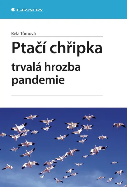 Ptačí chřipka, Tůmová Běla