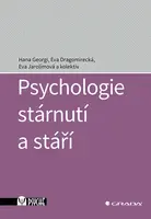 Psychologie stárnutí a stáří, Georgi Hana