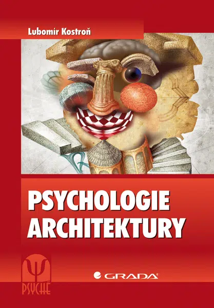 Psychologie architektury, Kostroň Lubomír