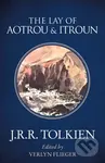 The Lay of Aotrou and Itroun - J.R.R. Tolkien - kniha z kategorie Fantasy