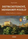 Dietrichsteinové, Mensdorff-Pouilly