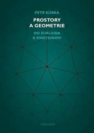 Prostory a geometrie - Petr Kůrka