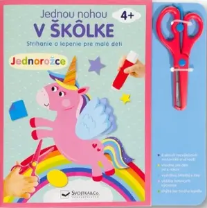 Jednou nohou v škôlke Jednorožce