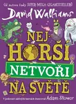 Nejhorší netvoři na světě - David Walliams