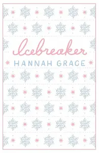 Icebreaker - Hannah Grace