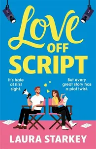 Love Off Script - Laura Starkey