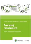 Procesný manažment - Zuzana Papulová, Ján Papula, Andrea Gážová