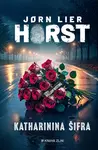 Katharinina šifra - Jørn Lier Horst - e-kniha