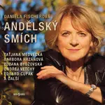 Andělský smích - Daniela Fischerová - audiokniha