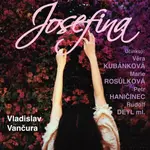 Josefina - Vladislav Vančura - audiokniha