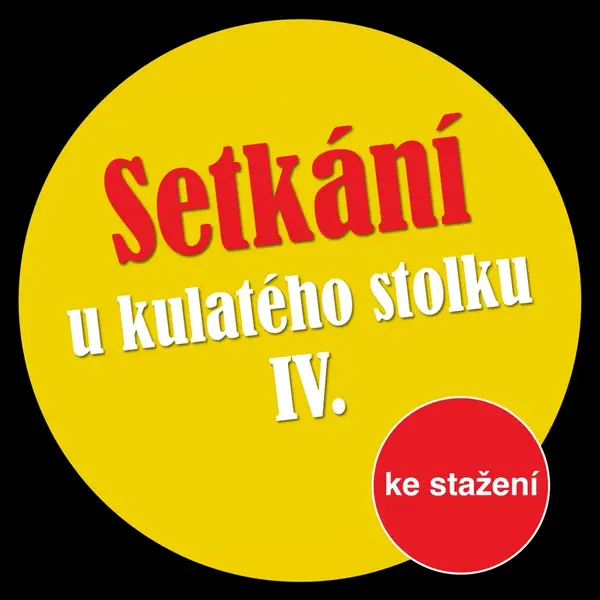 Setkání u kulatého stolku IV - audiokniha