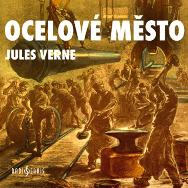 Ocelové město - Jules Verne - audiokniha