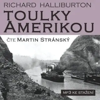 Toulky Amerikou - Richard Halliburton - audiokniha