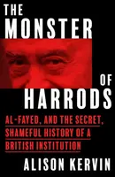 The Monster of Harrods - Alison Kervin
