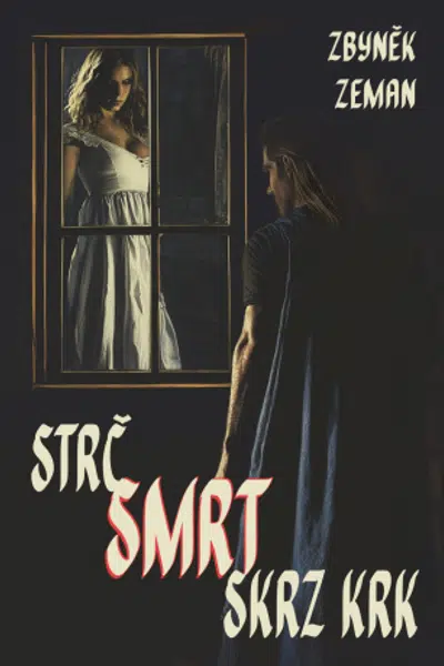 Strč smrt skrz krk - Zbyněk Zeman - e-kniha